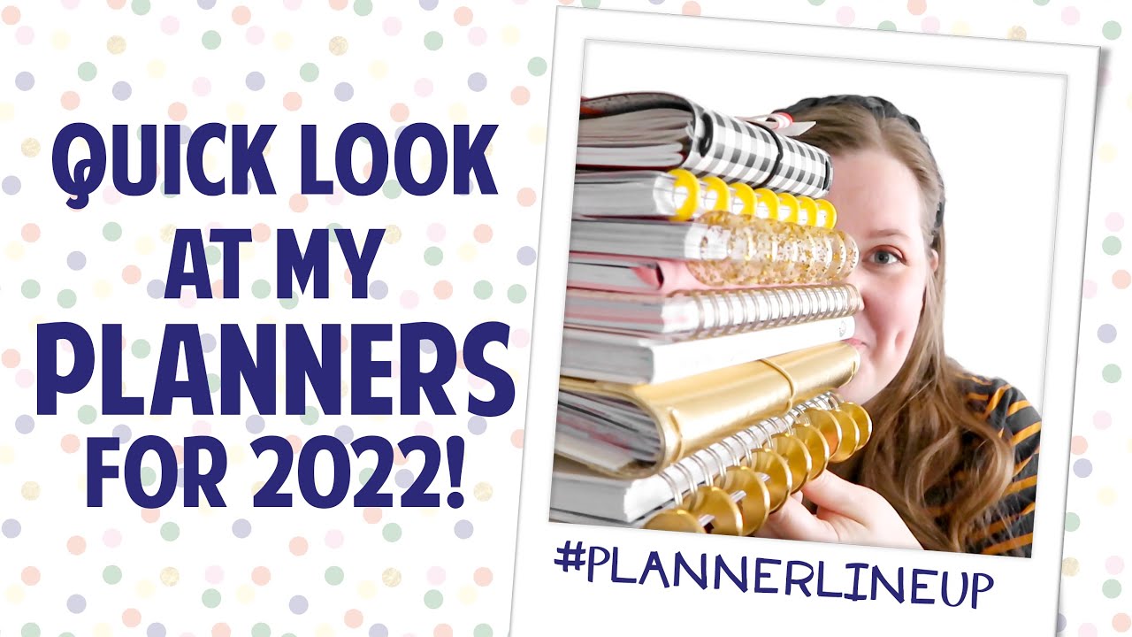 quick look- 2022 PLANNER LINEUP! The Happy Planner, Print Pression, Carpe Diem Planners, and more!