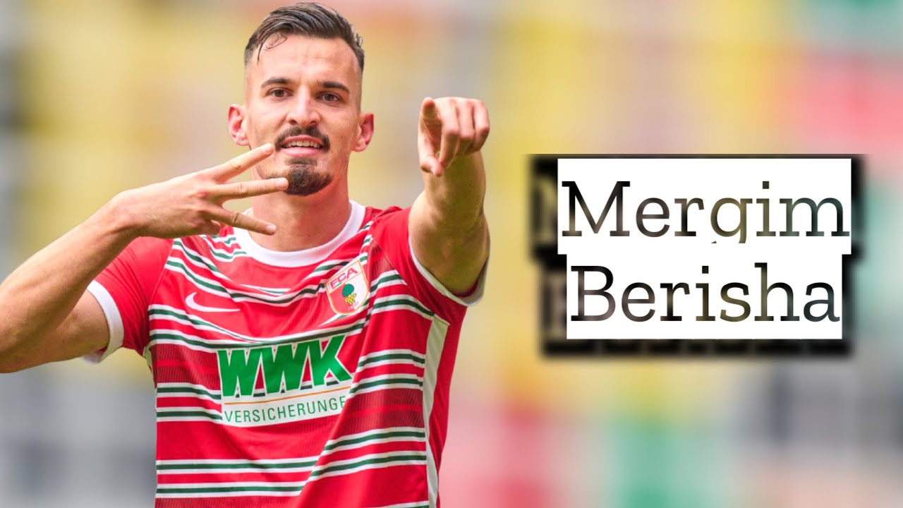 Mergim Berisha | Skills and Goals | Highlights