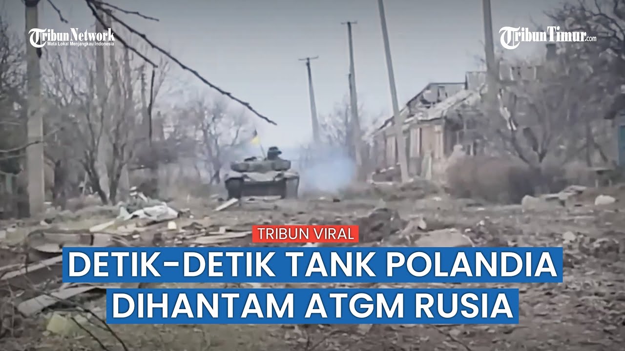 Detik-detik ATGM Rusia Tabrak Tank Polandia di Bakhmut