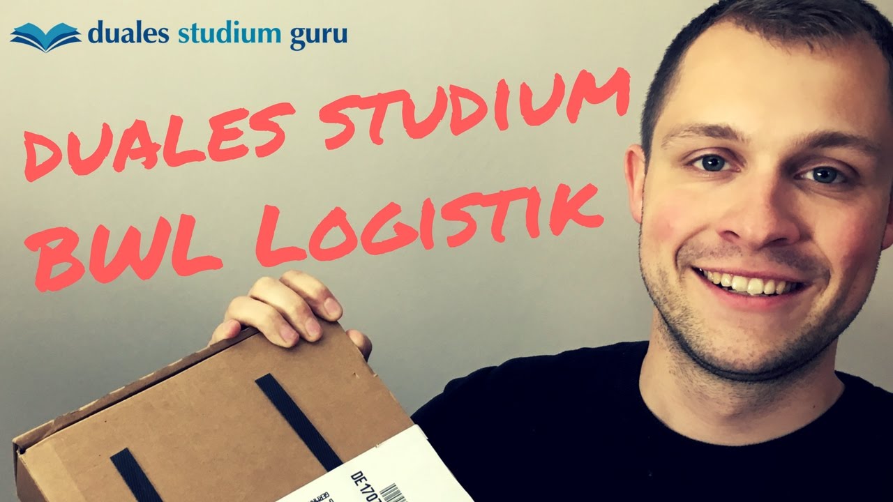 Duales Studium BWL Logistik & Logistikmanagement [Info-Serie]