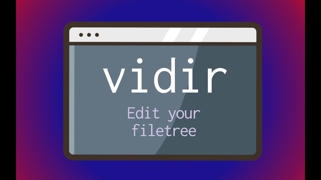The command line vidir // Bulk rename, move, delete files and directories with your terminal editor