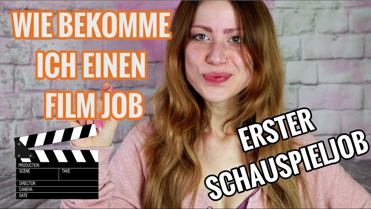 Wie bekomme ich einen FILM Job ? - Erster Schauspieljob - Schauspieler werden