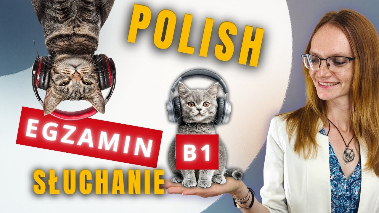 Egzamin B1 - SŁUCHANIE | Omówienie na przykładowych zadaniach!