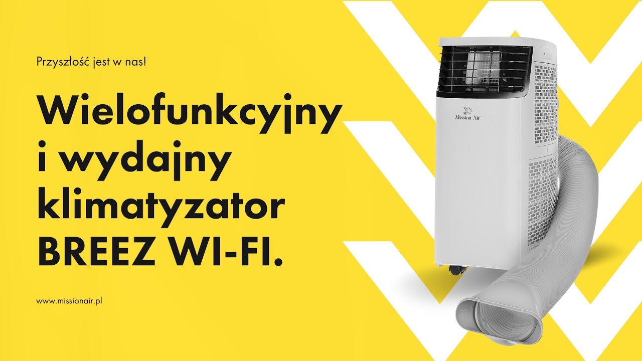 BREEZ Wi-Fi Najbardziej wydajny i niezawodny klimatyzator przenośny z 3 trybami pracy od Mission Air