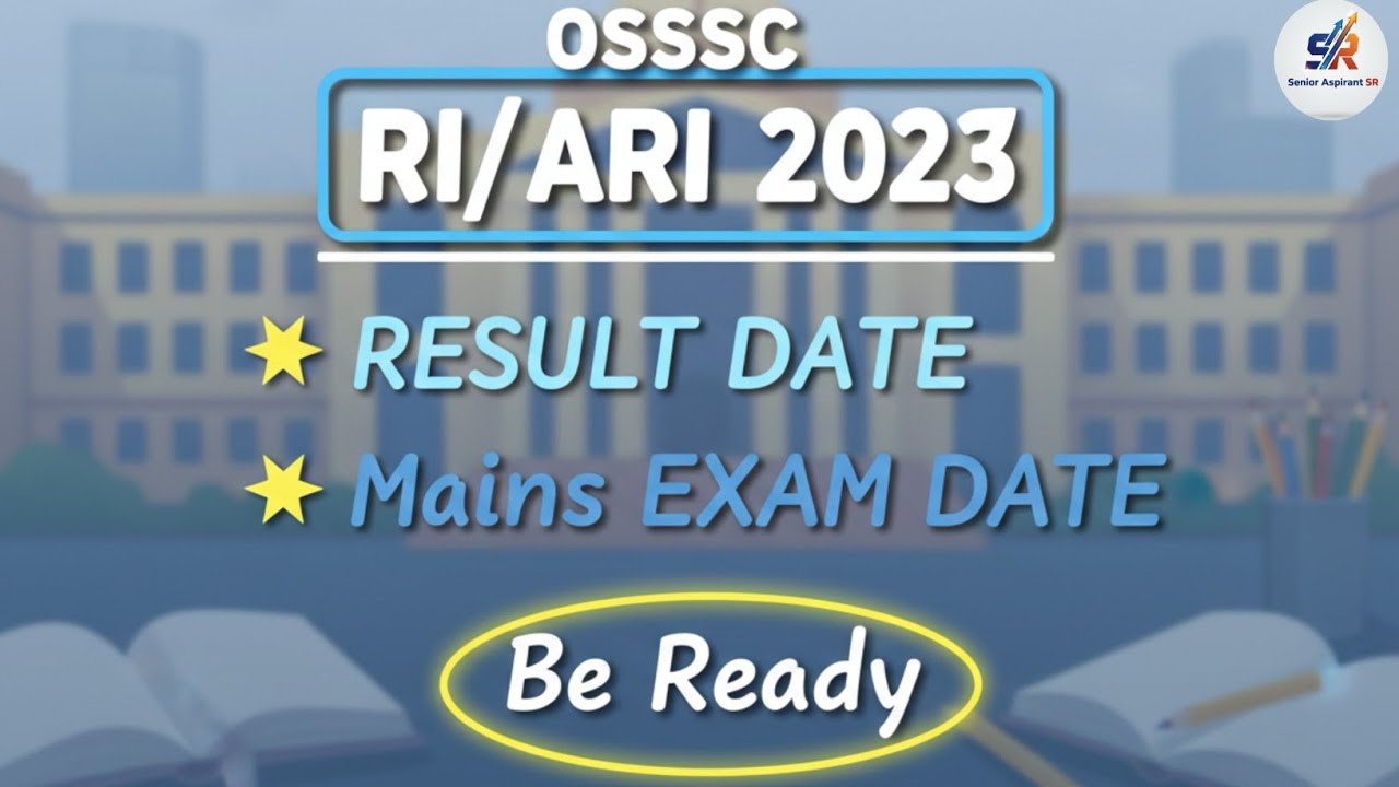 RI ARI PRELIMS RESULT 🔥MAINS EXAM DATE #osssc #ossc #rimains #riari2026 
