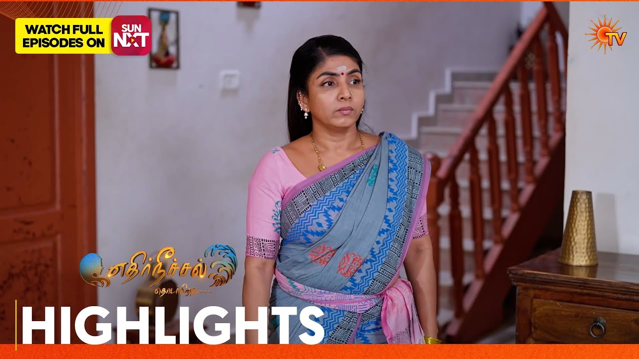 Ethirneechal Thodargiradhu - Highlights | 14 Mar 2026 | Tamil Serial | Sun TV