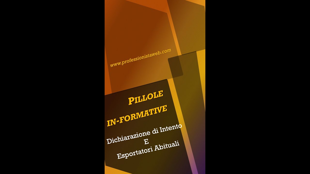 Esportatori Abituali e Dichiarazioni di intento