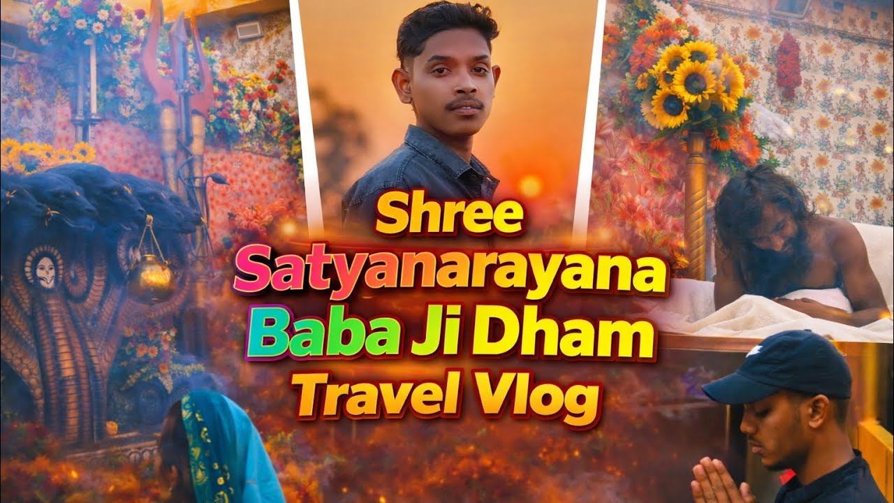 🙏Yahan Aake Sabki Manokamna Puri Hoti Hai!♥️ Shree Satyanarayana Baba Ji Dham🚩 Vlog