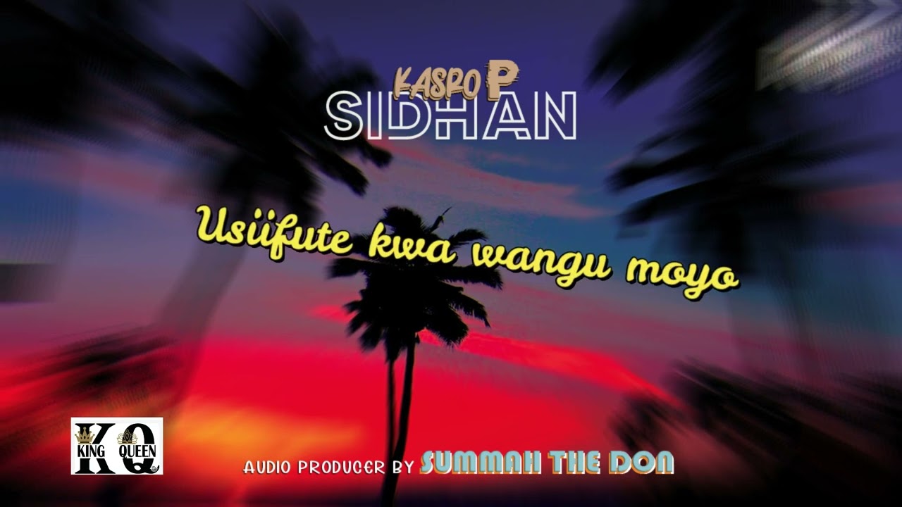 Official Kasrop - sidhani(official video lyrics)