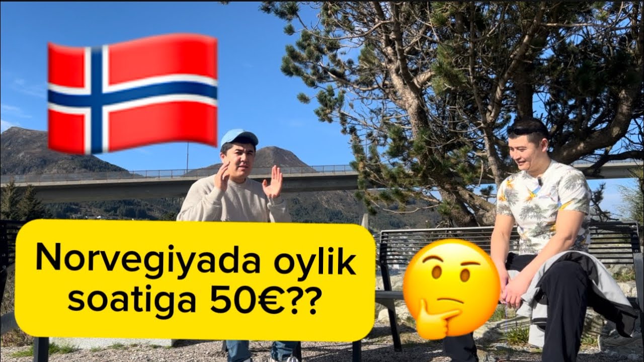 Norvegiyada oyliklar voooov. Norvegiyada ish haqqi soatiga 50 $rostmi?