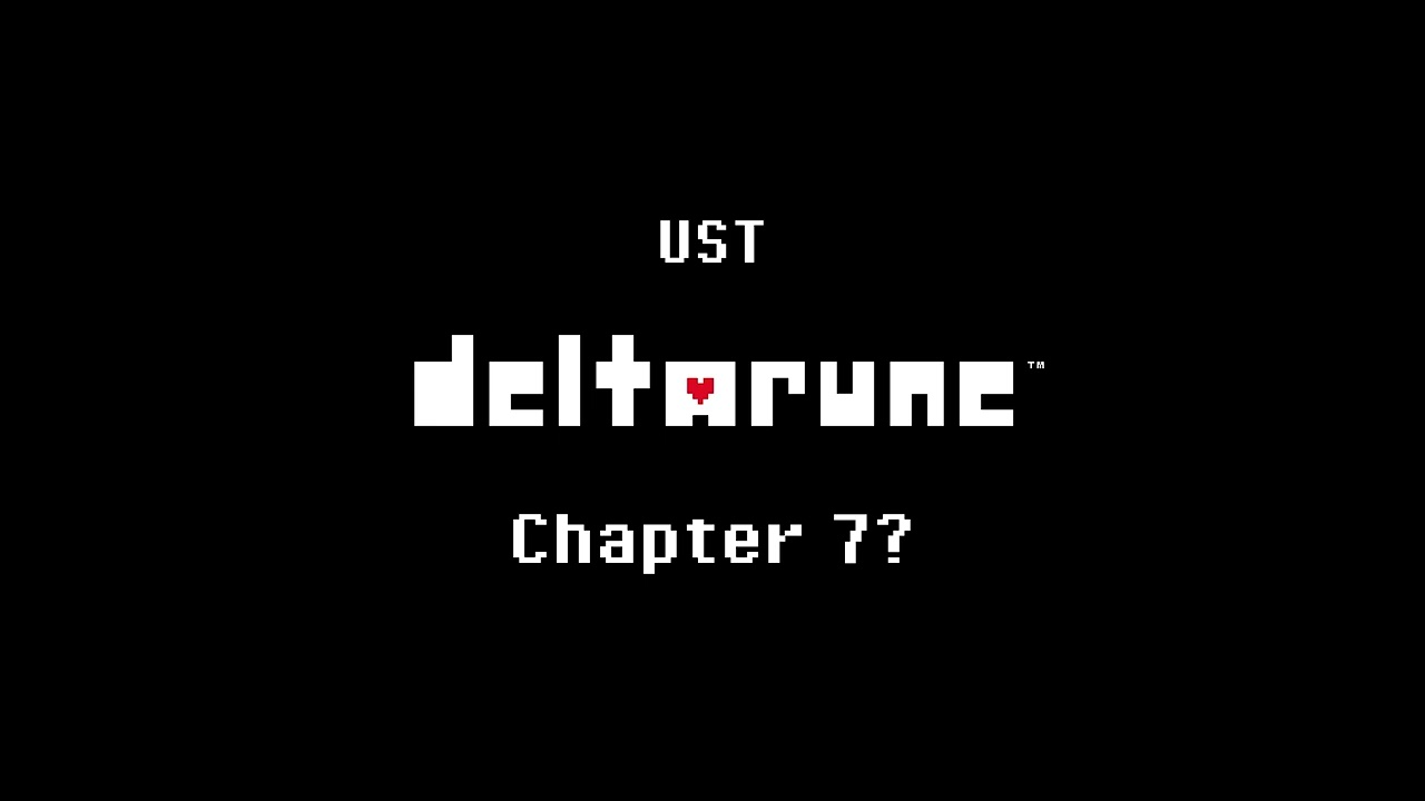 092. Where The Forest Would Grow - Deltarune Chapter 7 UST