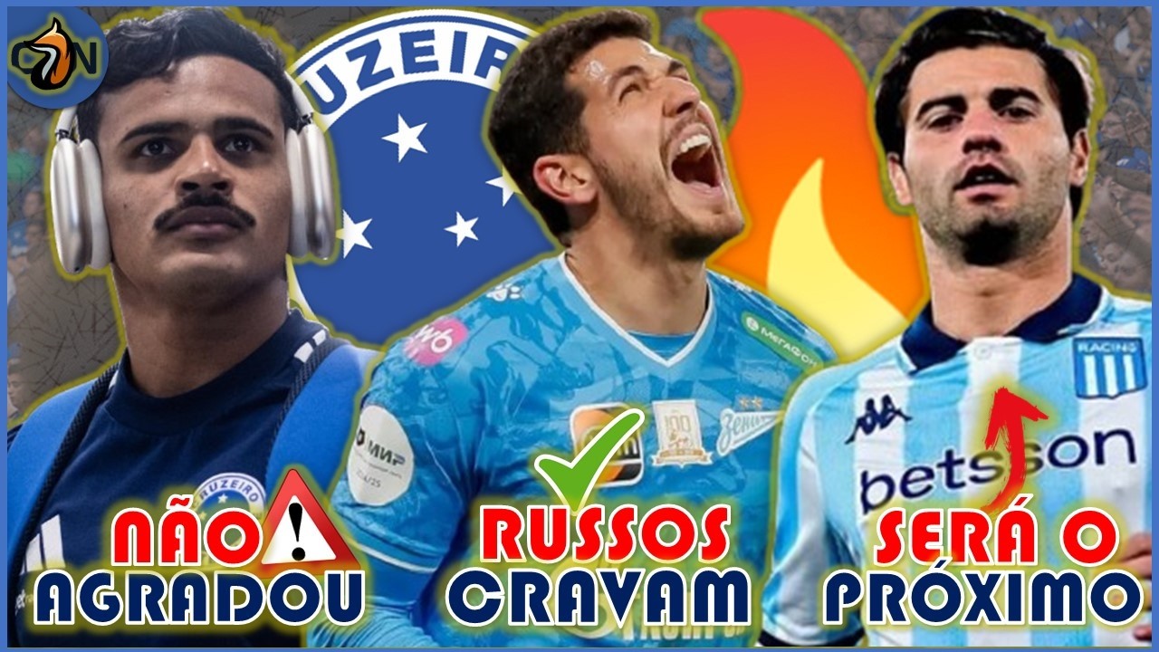 de AGORA 🔥🦊 IMPRENSA RUSSA CRAVA CONTATO DO CRUZEIRO POR NINO 🎯 SOSA ESQUENTA ⚠️ KAIKI VAI SAIR!? E+