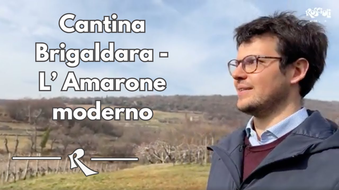 Cantina BRIGALDARA - Lo stile del passato per un Amarone moderno