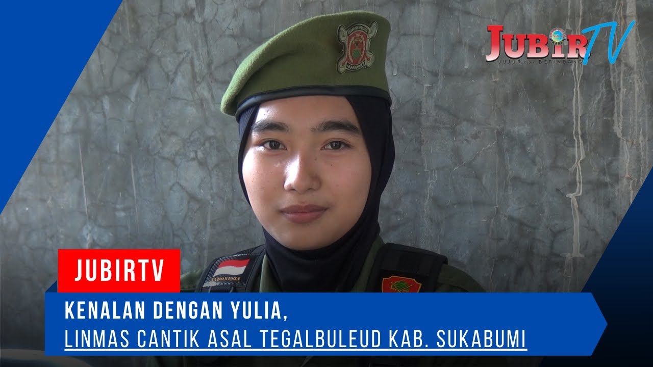 KENALAN DENGAN YULIA, LINMAS CANTIK ASAL TEGALBULEUD KAB. SUKABUMI