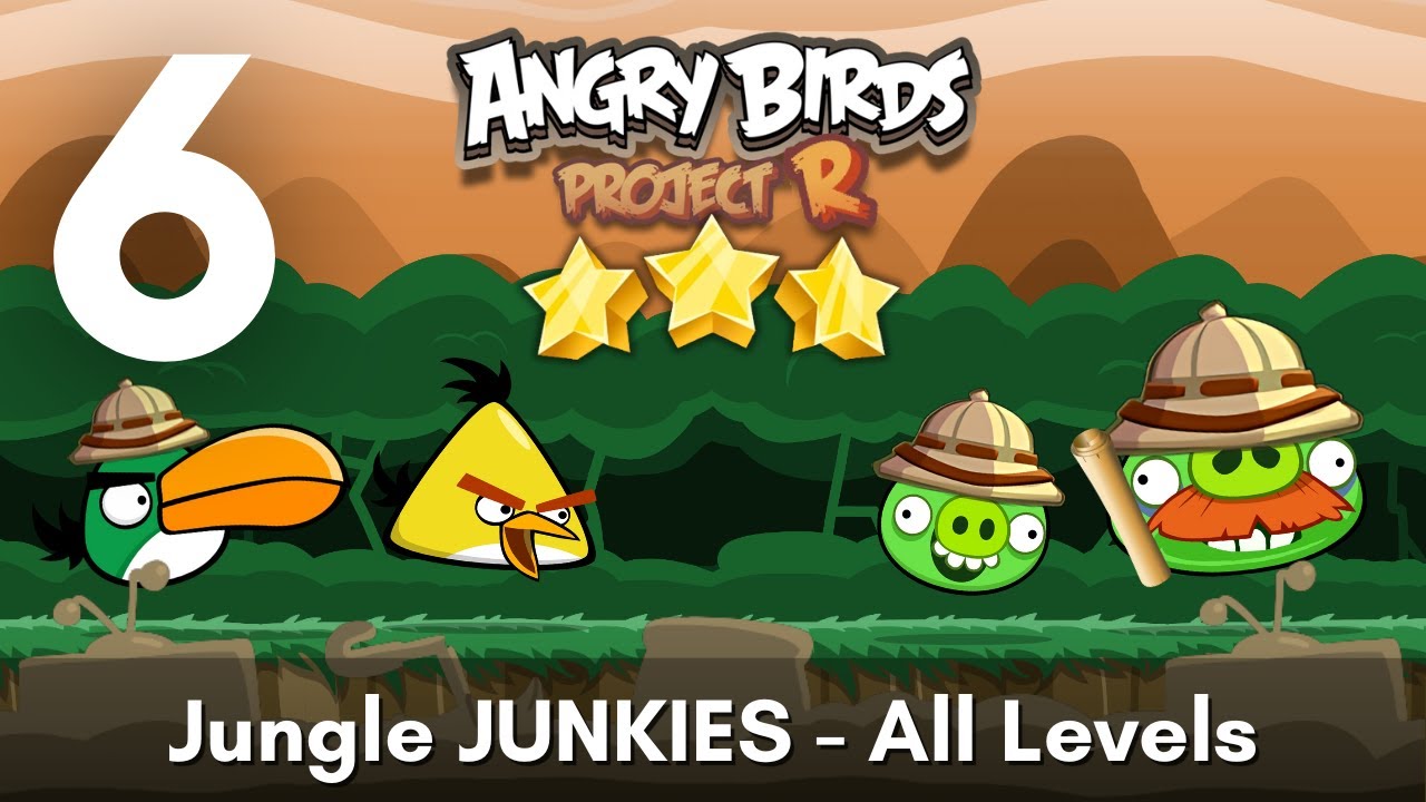 #6 Angry Birds Project R - Jungle JUNKIES All Levels (3-star Walkthrough)