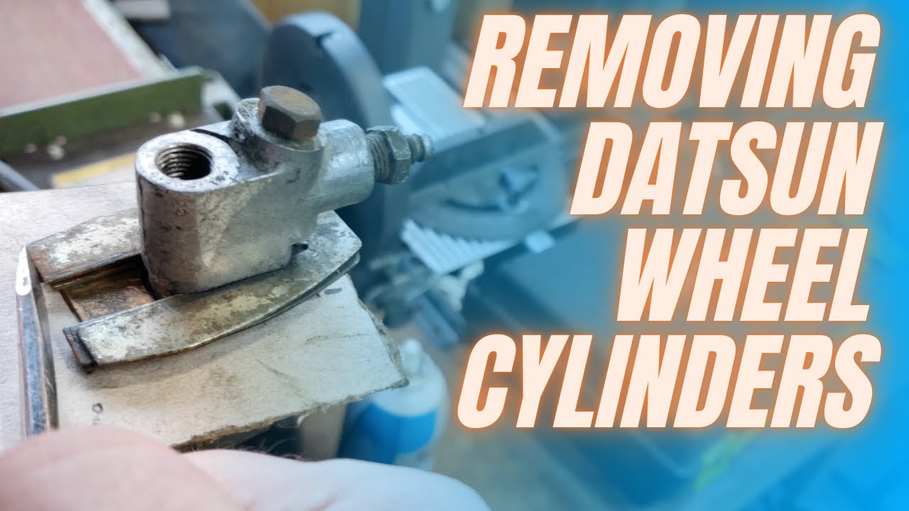 How to remove datsun roadster rear wheel cylinders