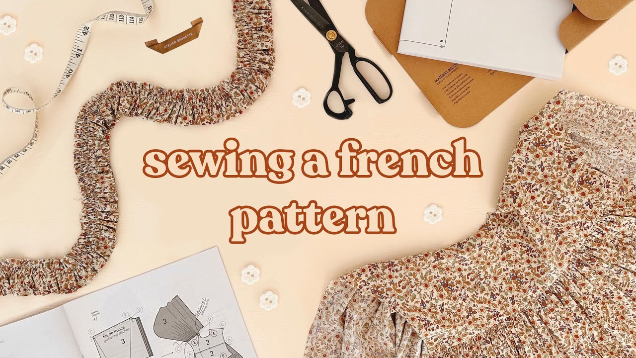 Attempting To Sew A FRENCH Pattern! 🥐 | COSY SEWING VLOG