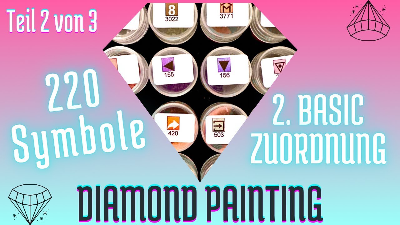 220 SYMBOLE 2v3 TUTORIAL 💎 Diamond Painting Kategorien Basic Sortiersystem Artdot #diamondpainting