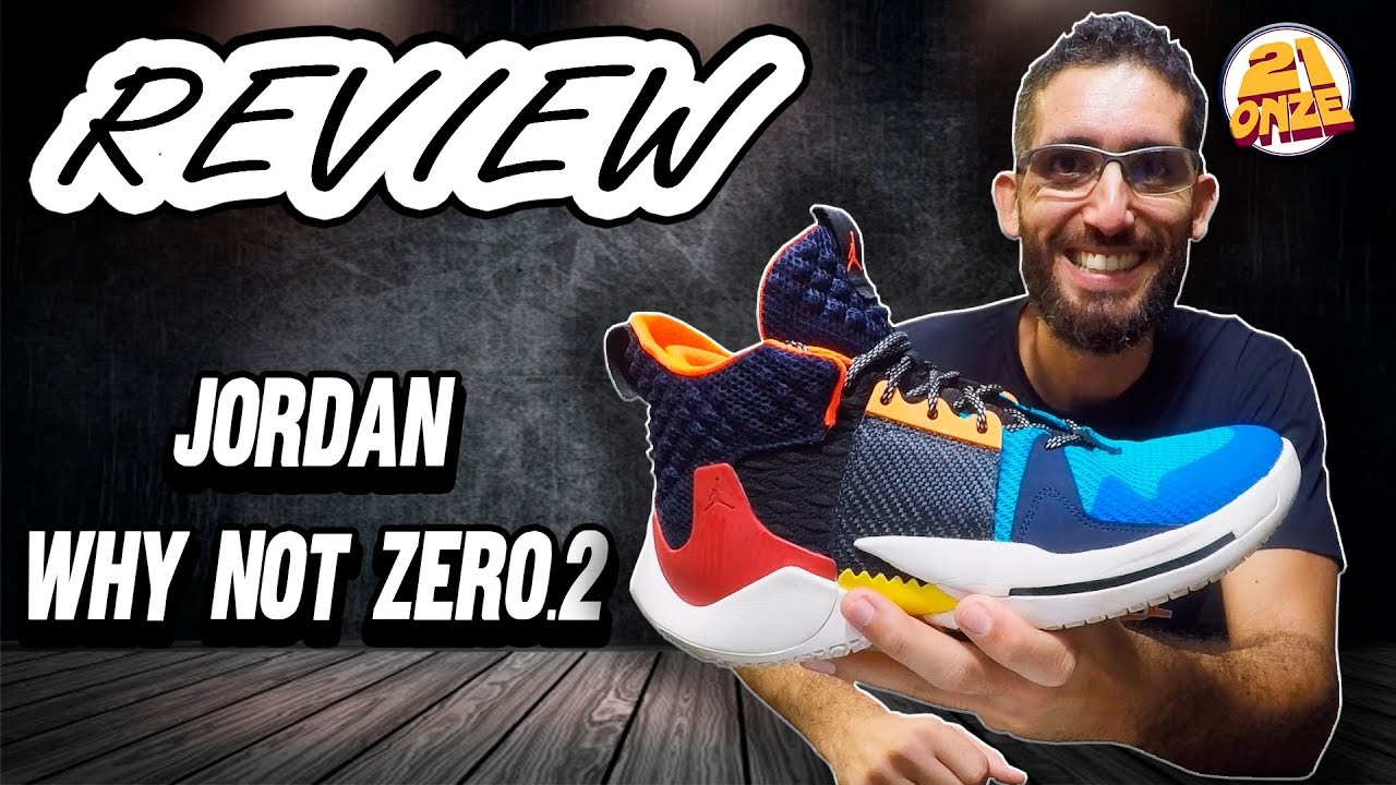 Review JORDAN WHY NOT ZER0.2