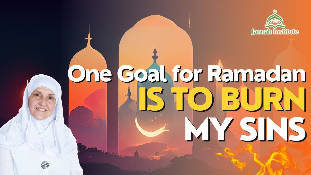 One Goal for Ramadan is to Burn My Sins
