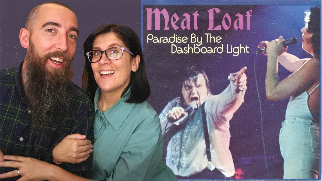 Meat Loaf - Paradise By The Dashboard Light (REACTION) with my wife