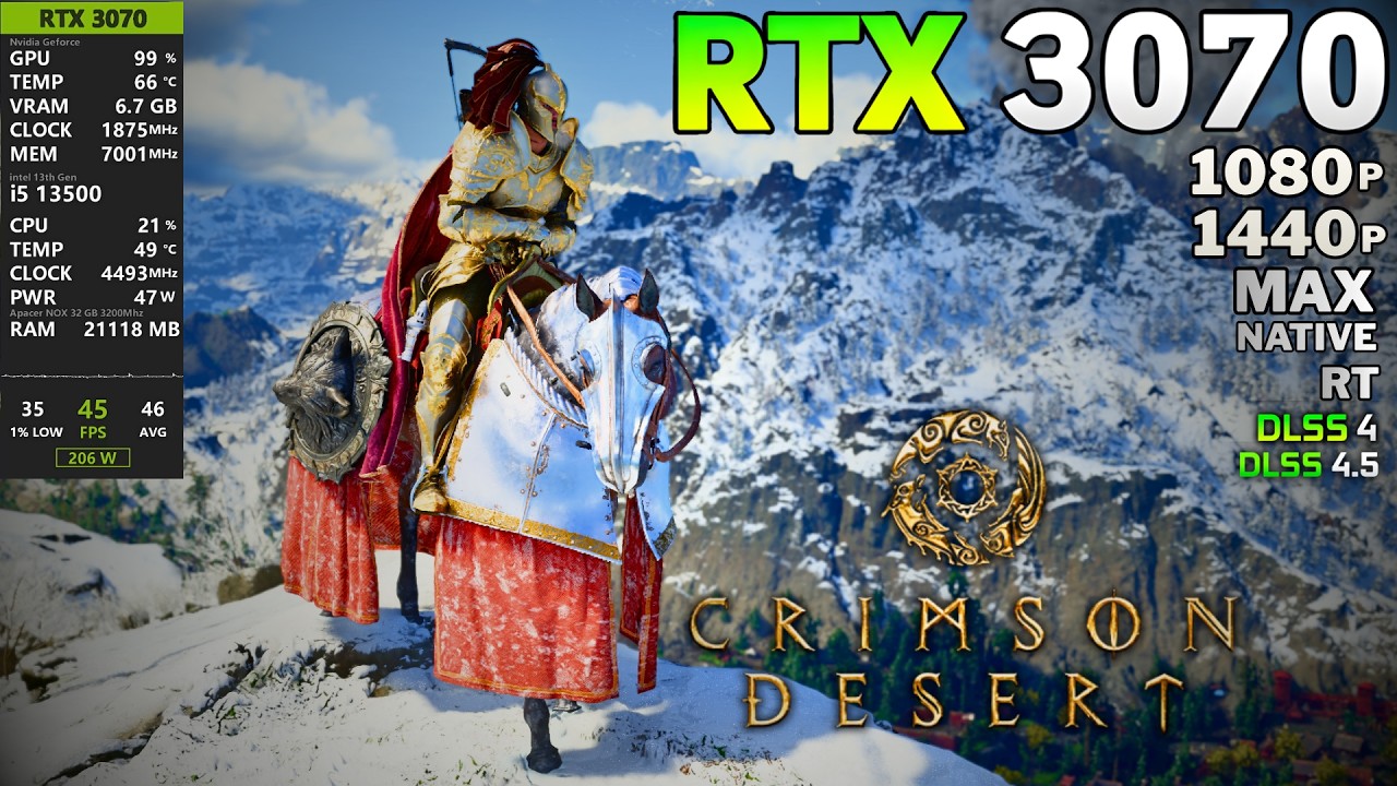 Crimson Desert : RTX 3070 1080p - 1440p Max All Settings | DLSS 4.0 4.5 L & FSR 3.1 - FG X2