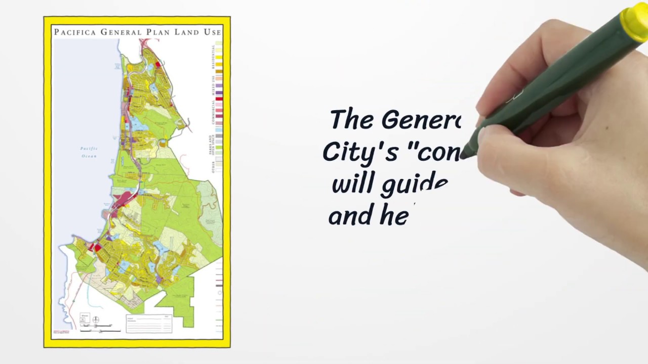 Plan Pacifica - What is a General Plan?