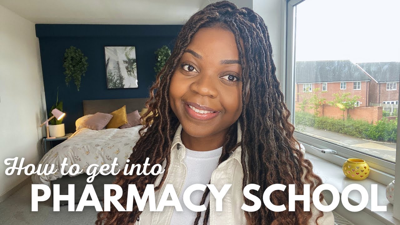 How to get into Pharmacy School UK | A-Level Grades, Application, Work Experience, Interviews & more