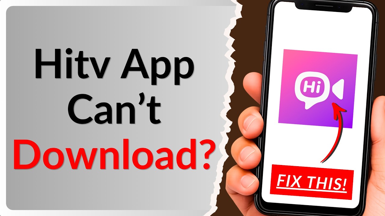 How To Fix Hitv App Can&rsquo;t Download Issue (2026 Full Guide)