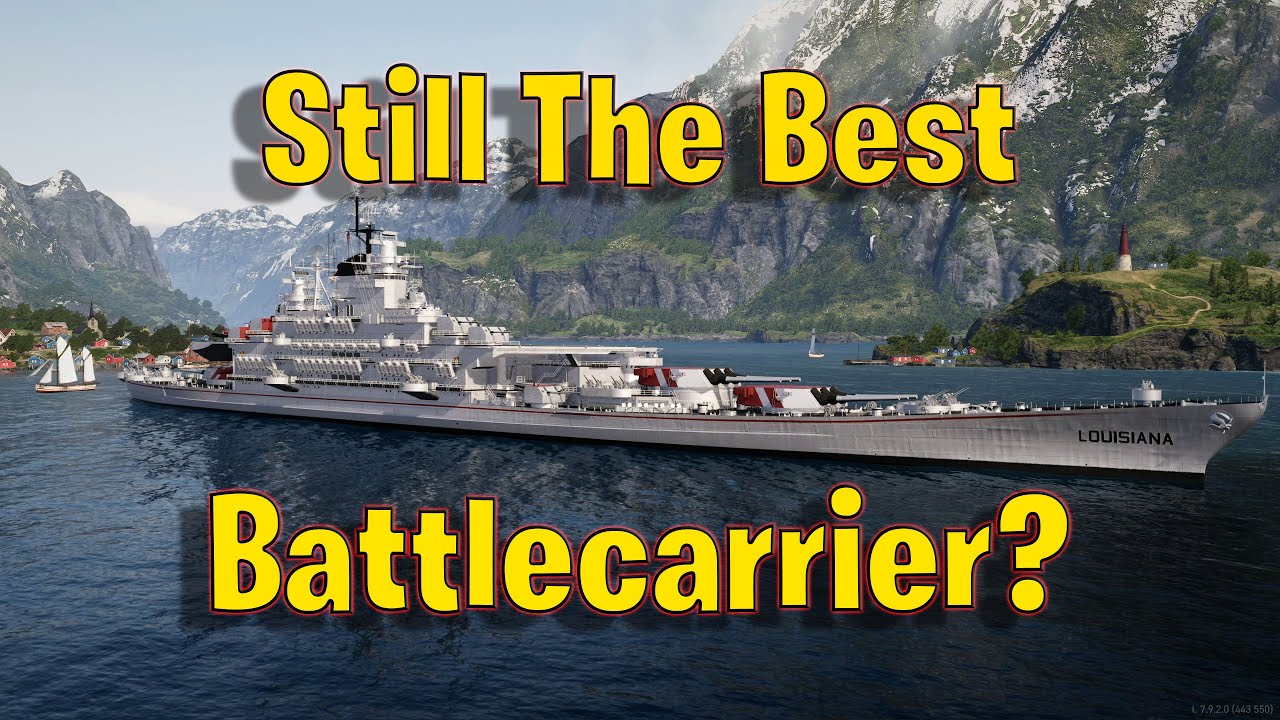 Is Louisiana Still The Best Battlecarrier in World of Warships Legends?