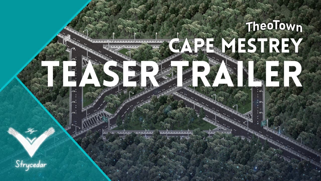 TEASER TRAILER | Cape Mestrey - TheoTown - Strycedar