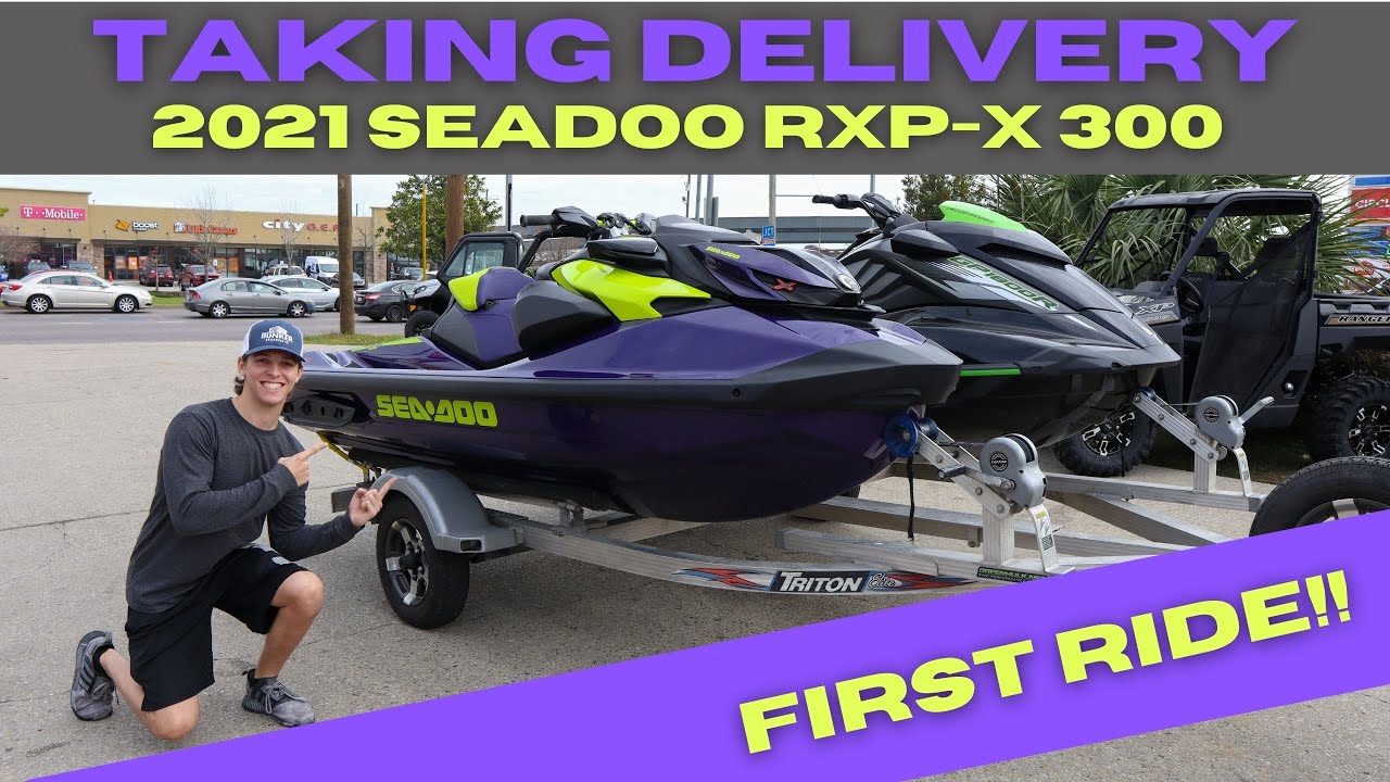 TAKING DELIVERY of My 2021 SEADOO RXP-X 300!! FIRST RIDE!!