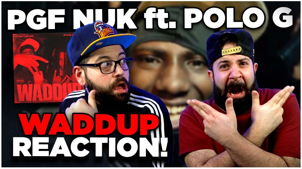 FIRST TIME HEARING!! PGF Nuk - Waddup Ft. Polo G | JK BROS REACTION!!