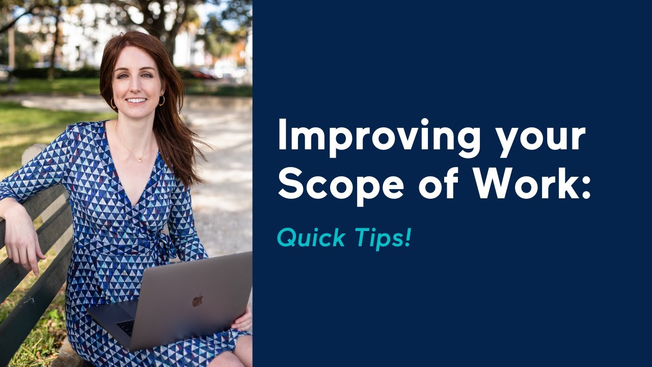 Improving Your Scope of Work: Quick Tips