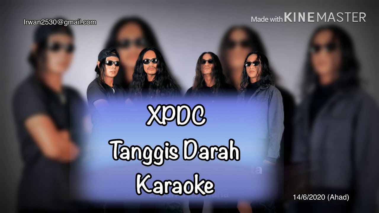 Xpdc - Tanggis Darah(karaoke)HdSounds