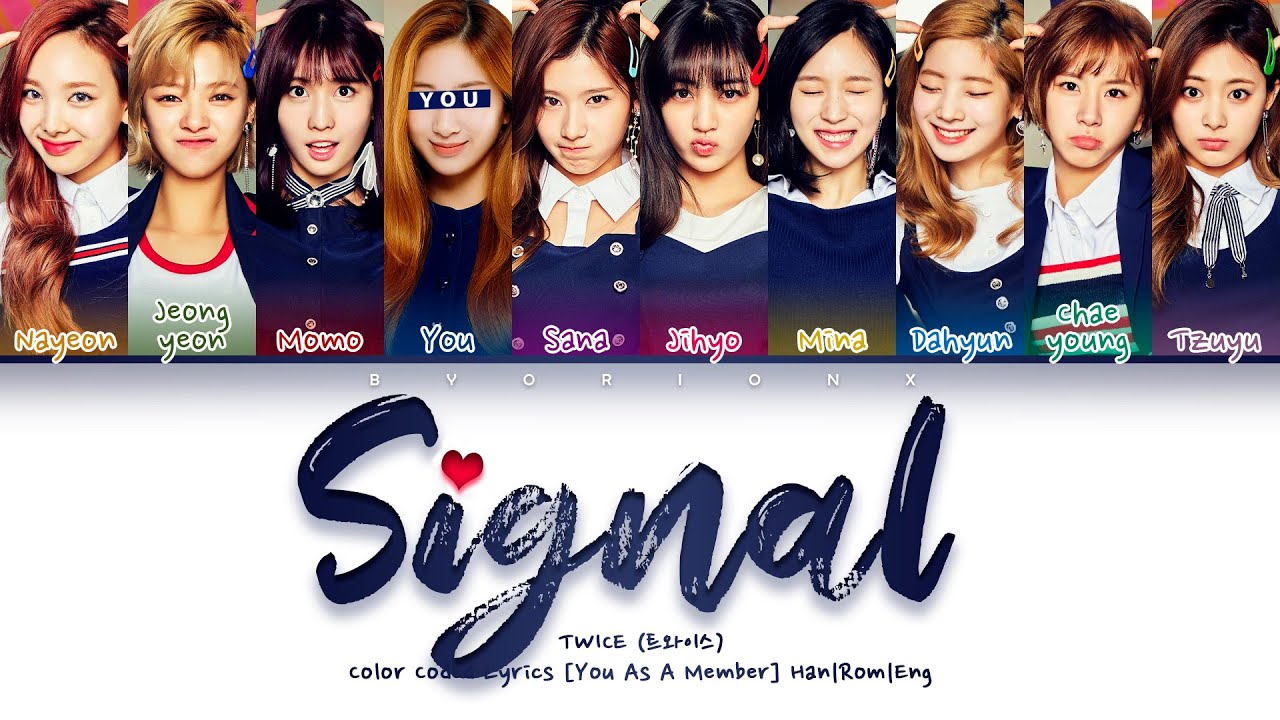 TWICE (트와이스) 'SIGNAL' - You As A Member [Karaoke] || 10 Members Ver.