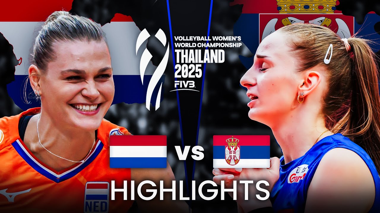 NETHERLANDS 🇳🇱 vs SERBIA 🇷🇸 | Highlights | Women's Volleyball World Championship 2025