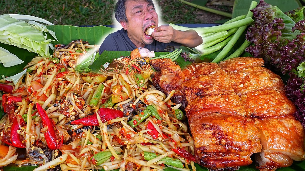หมูกราบ(สูตรมีเวลาน้อย)ส้มตำปูปลาร้ารสจัดเผ็ดพริกแห้ง+พริกสดแซ่บขนาดครับ-18-02-2025-