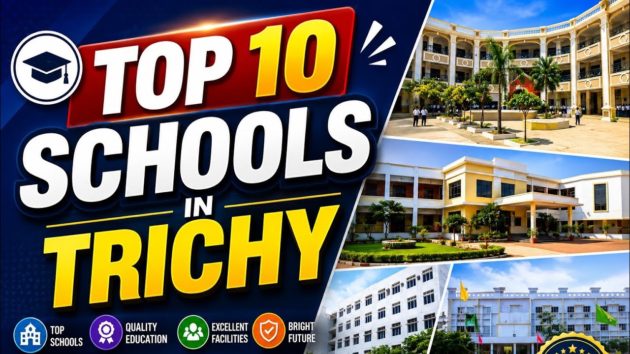 Best School's in Trichy