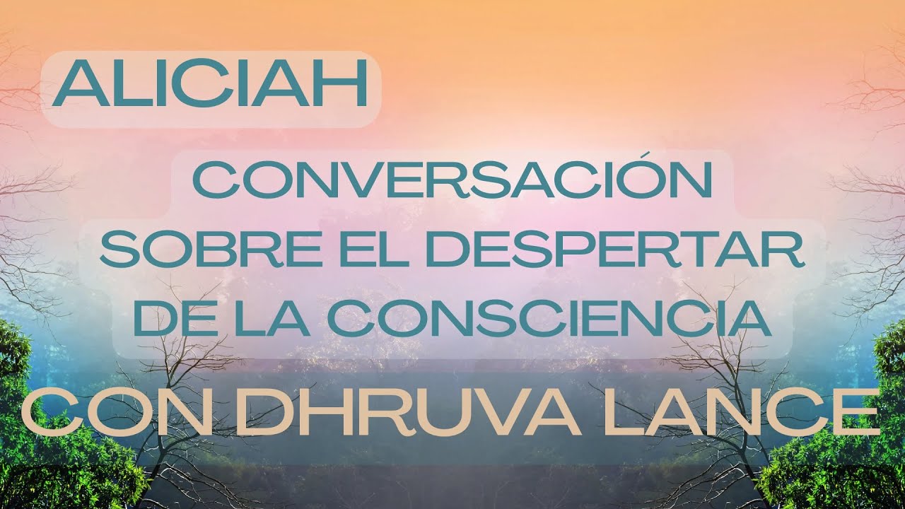 ALICIAH EN CULTIVO DE CONSCIENCIA