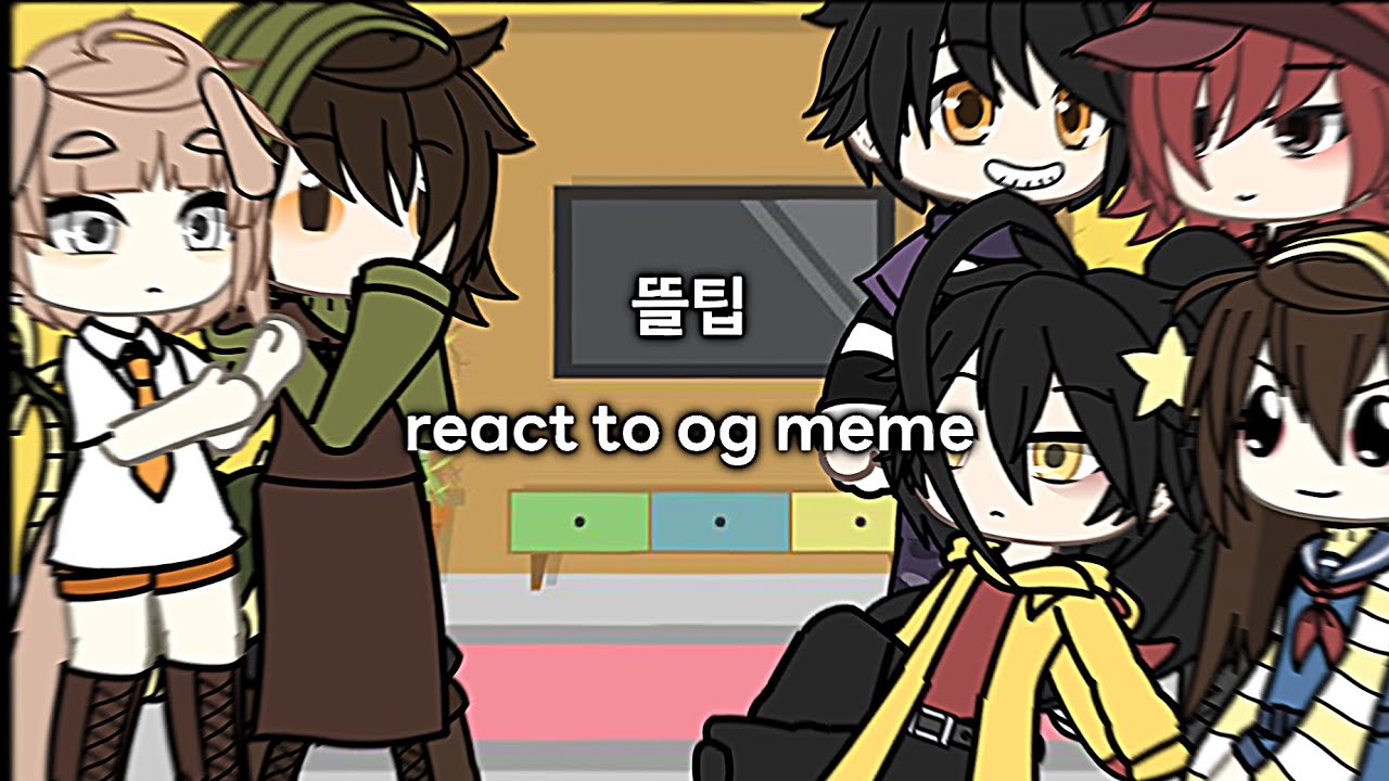 [뜰팁] react to og meme || 1편 | au