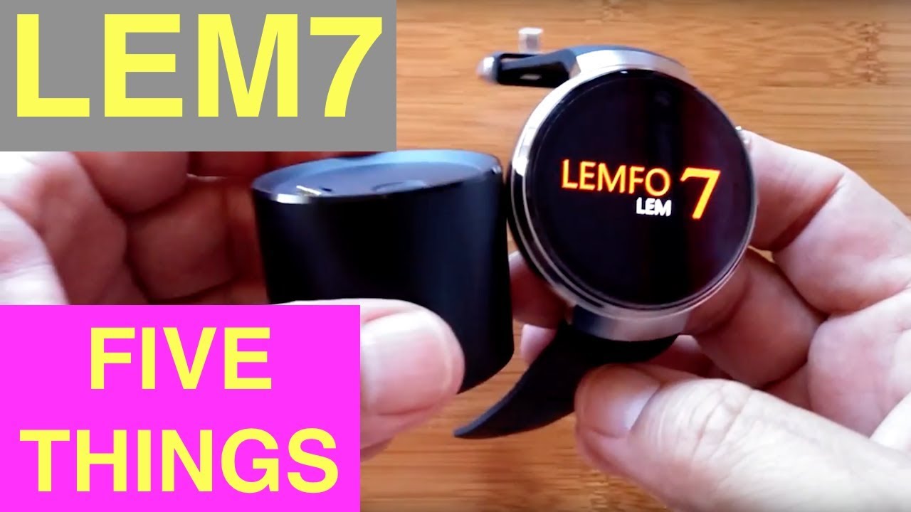 LEMFO LEM7 Android Smartwatch: FiveThings You Need To Know!