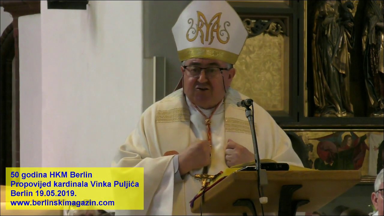 50 godina HKM Berlin - Propovijed kardinala Vinka Puljića  19.05.2019.