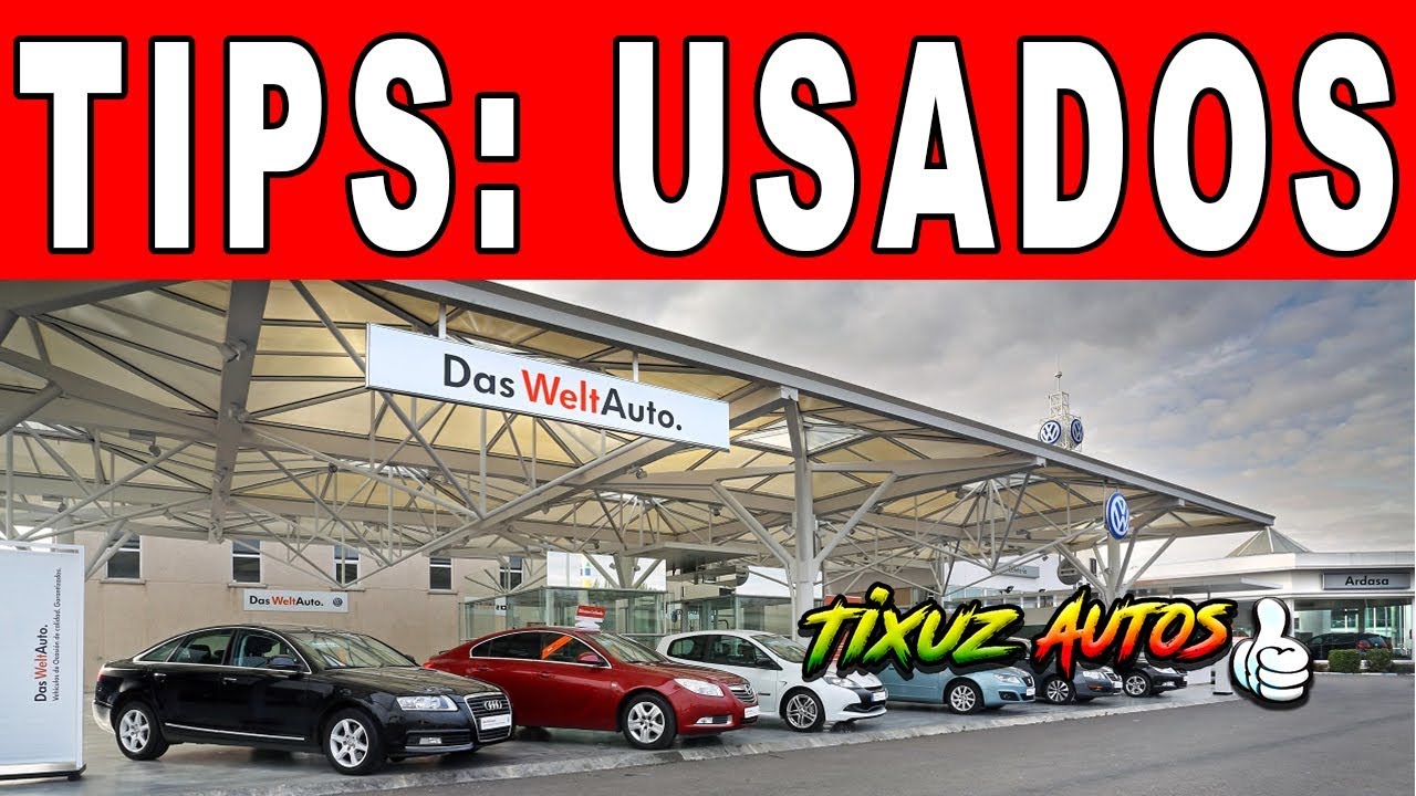 Tips: Autos usados o seminuevos.