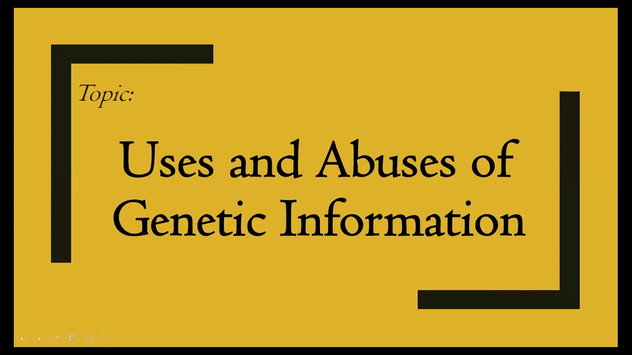Use & abuses of genetic information and ethical issues related to GMOs