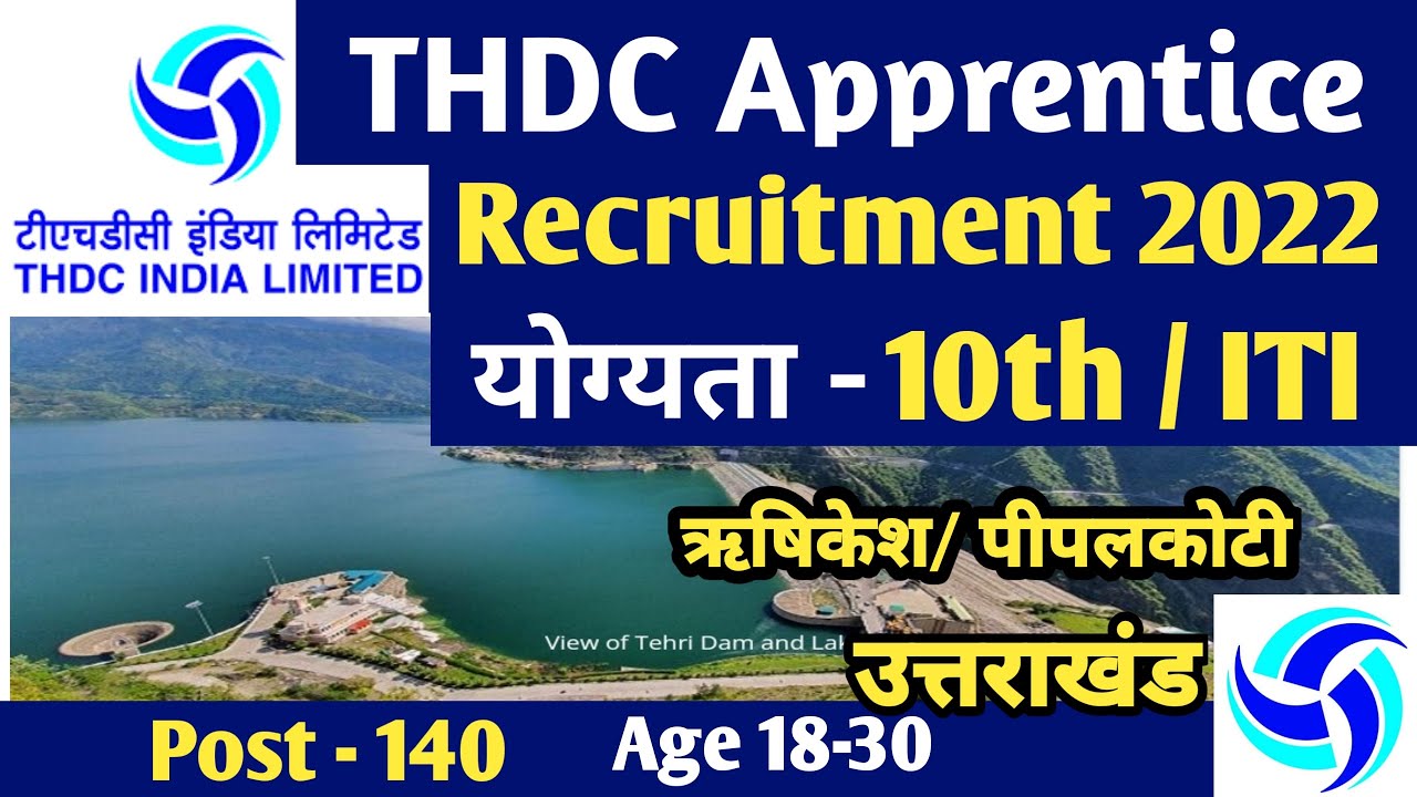THDC Apprentice Recruitment 2022 !! THDC Rishikesh Apprentice Recruitment 2022