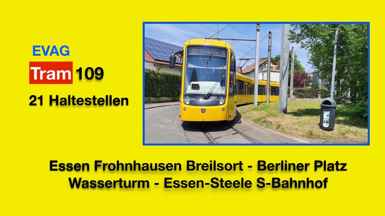 Essen - Strassenbahnlinie 109 / Frohnhausen Breilsdorf - Berliner Platz - Wasserturm - Essen-Steele