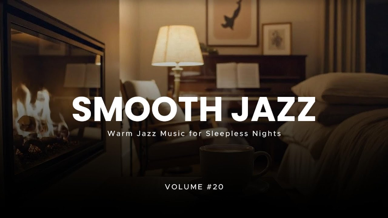 Warm Jazz Music 🌙 For Sleepless Nights, Calm Thoughts & Deep Relaxation | Vol. 20