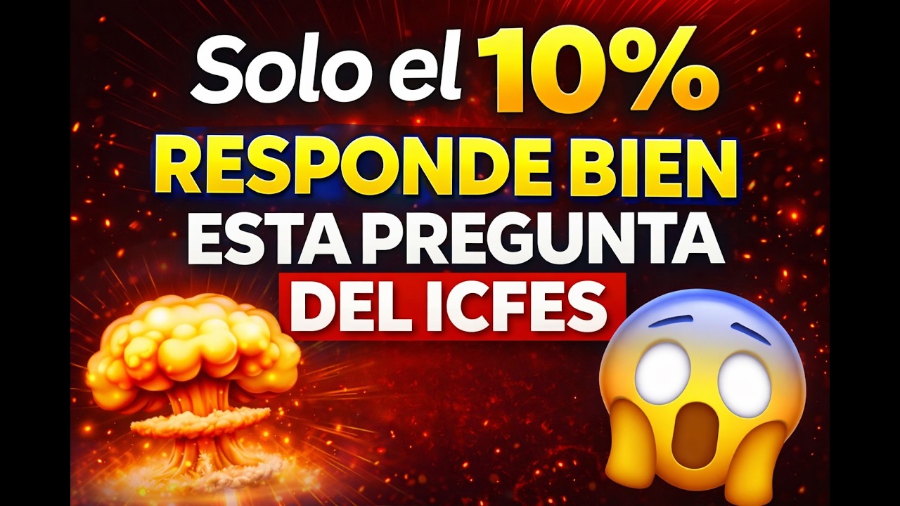 La pregunta más difícil del Icfes