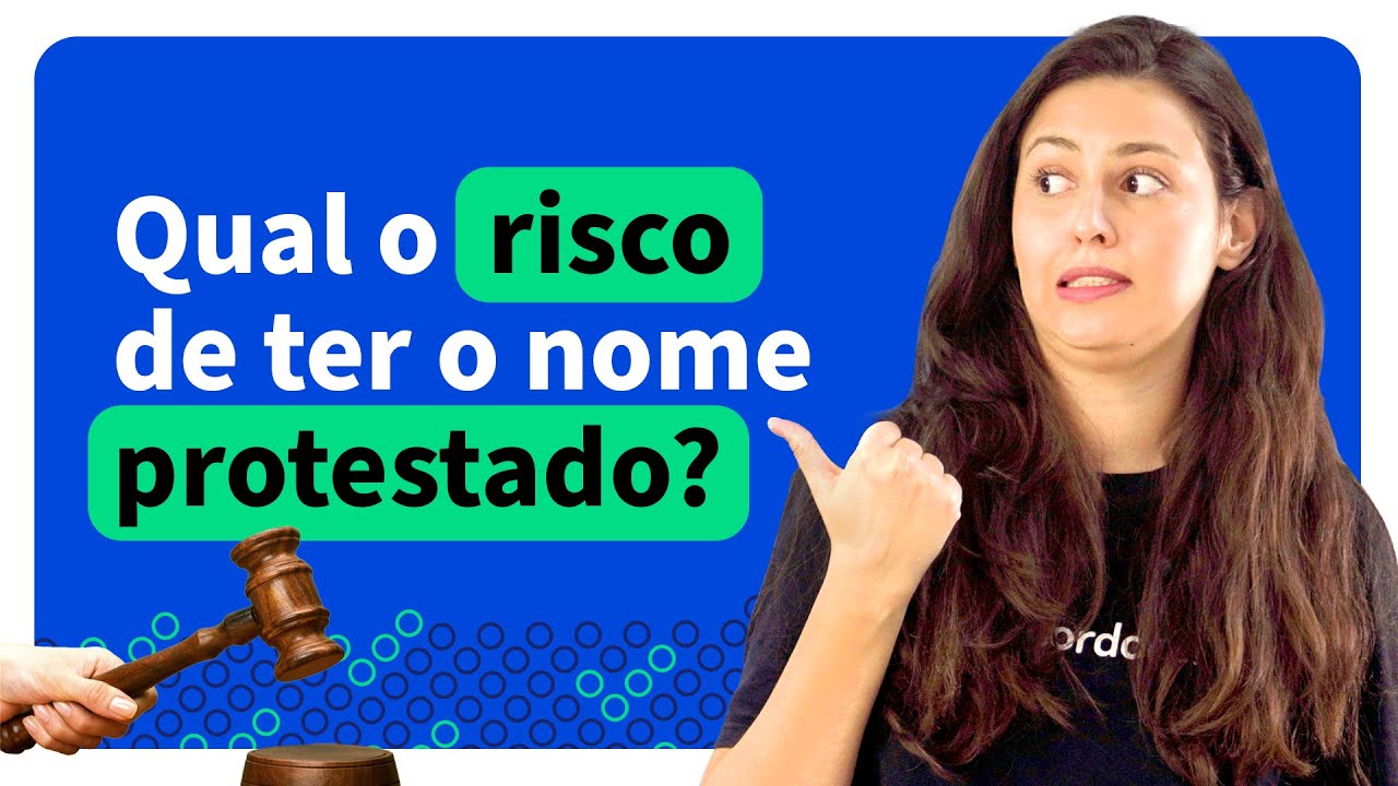 Qual o Risco de Ter o Nome Protestado? O Que Acontece Se Não Pagar o Protesto? - Acordo Certo